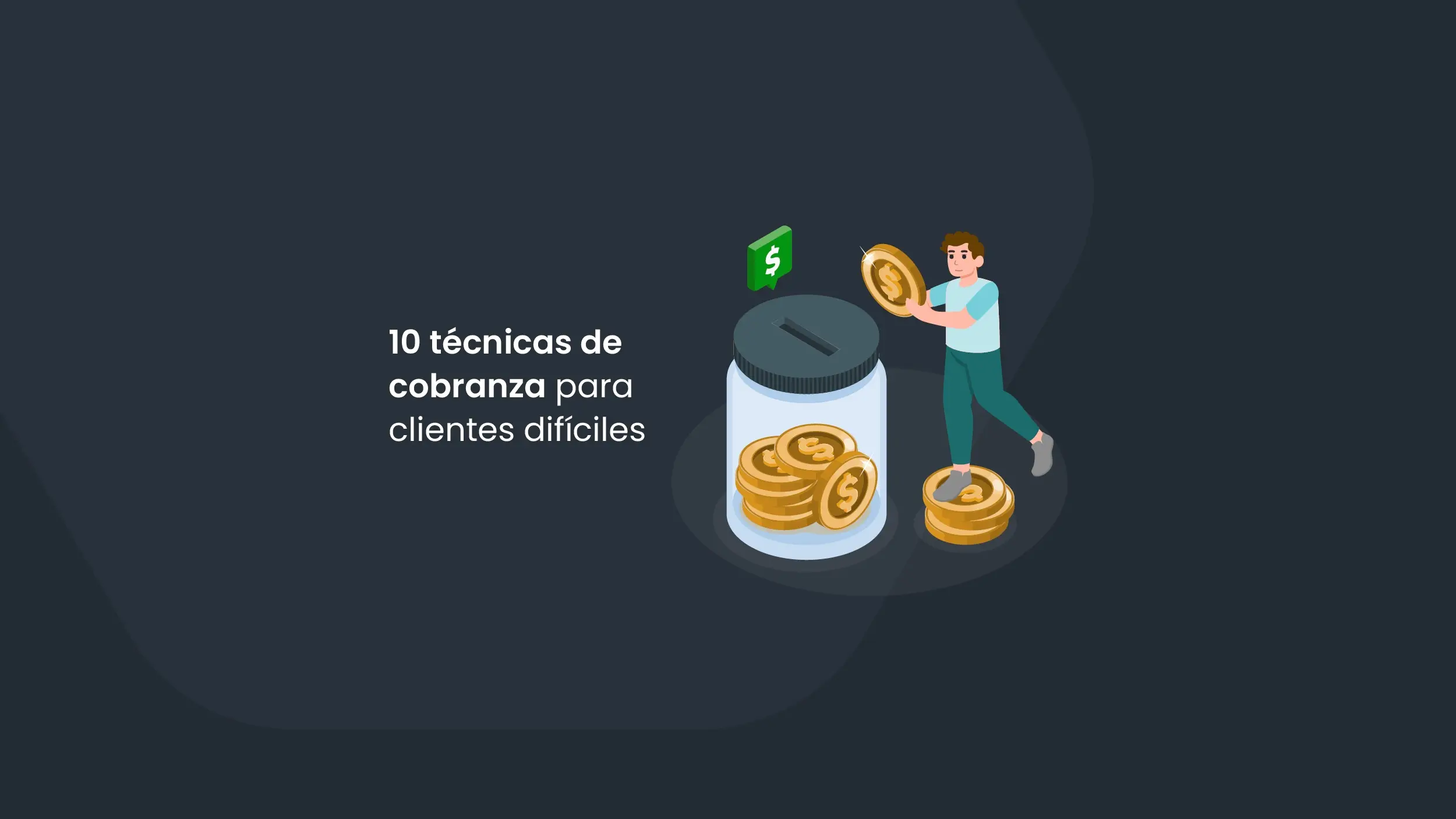 Cobranza inteligente: Recuperando deudas de manera efectiva - Cómo cobrar a un cliente difícil cobranza inteligente - Cómo cobrar a un cliente difícil