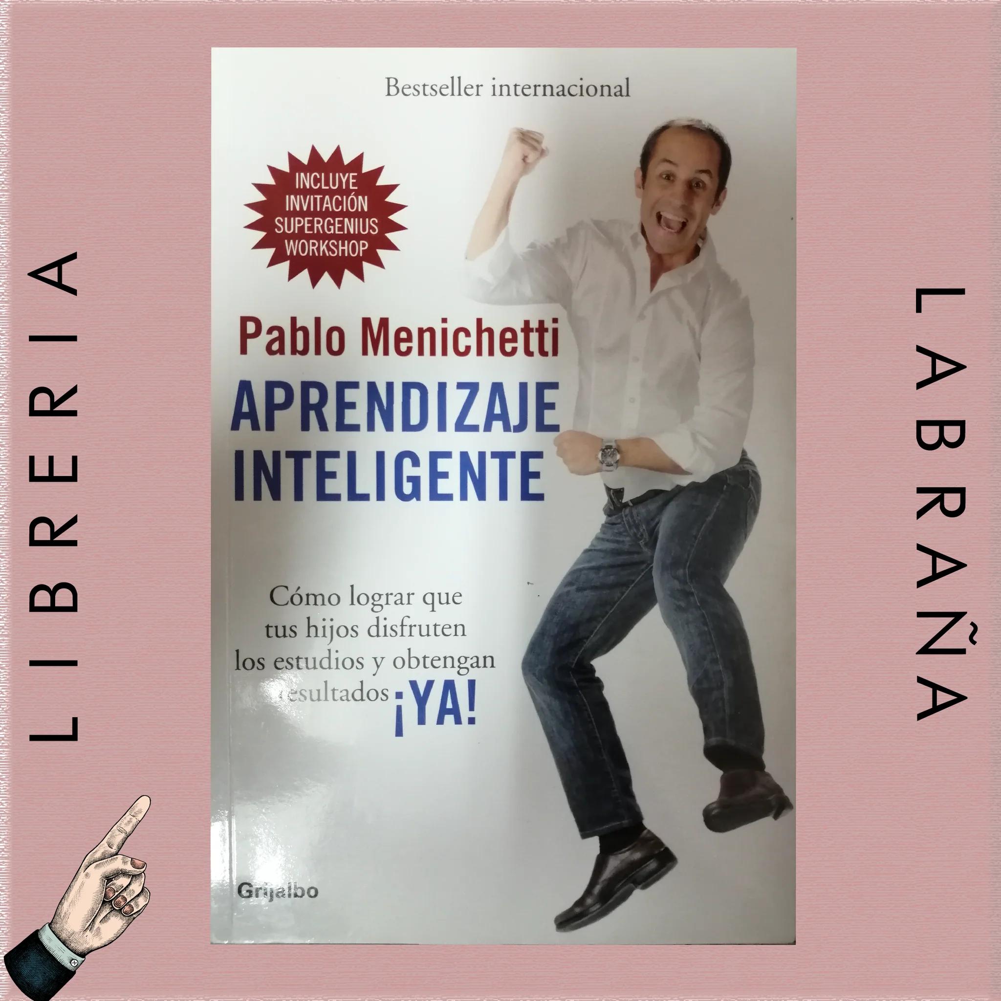 aprendizaje inteligente pablo menichetti - Cómo se define el aprendizaje inteligente y cuáles son sus principios fundamentales