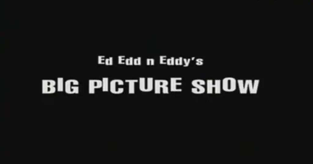 lcrisis de inteligencia ed edd y eddy - Cómo se llama la película de Ed Edd y Eddy