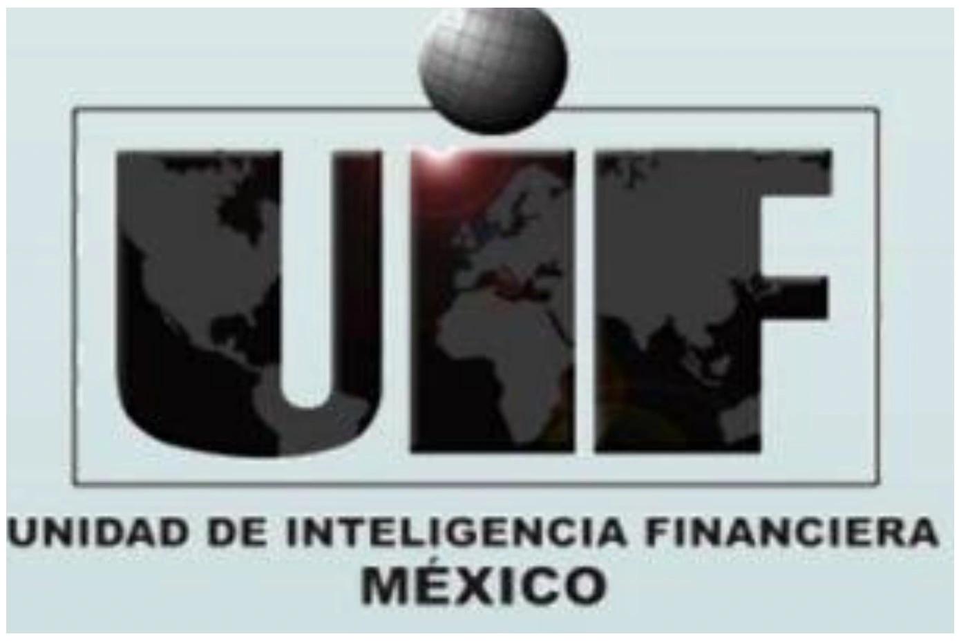 inteligencia financiera mexico - Cómo se llama la UIF de México