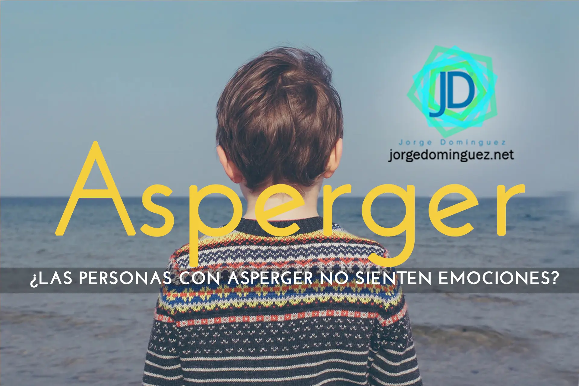 inteligencia emocional y asperger - Cómo tranquilizar a alguien con Asperger
