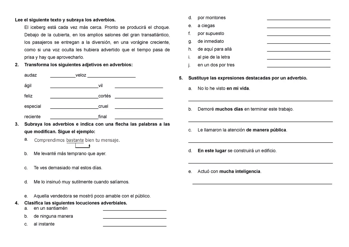 actuo con mucha inteligencia sustituye este adverbio - Cuál es el adverbio de inteligencia