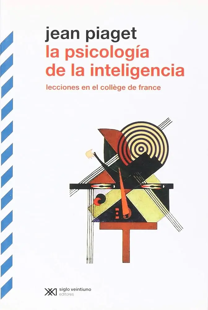 libro donde piaget menciona la inteligencia emocional - Cuál es el libro más importante de Piaget
