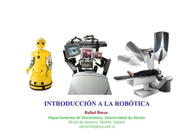 introduccion a la robotica inteligente - Cuál es el objetivo principal de la robótica