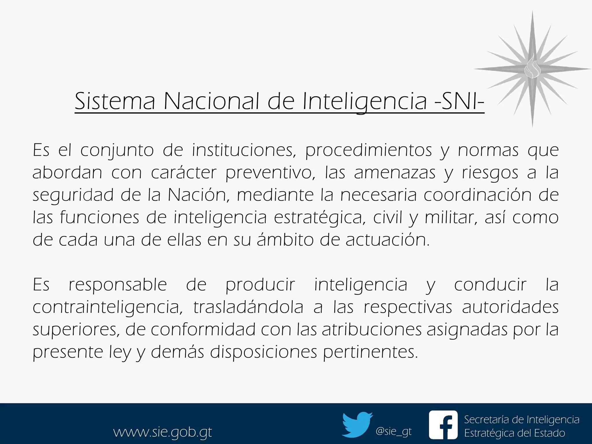 componentes del sistema de inteligencia nacional sinac - Cuál es la función del Sinac