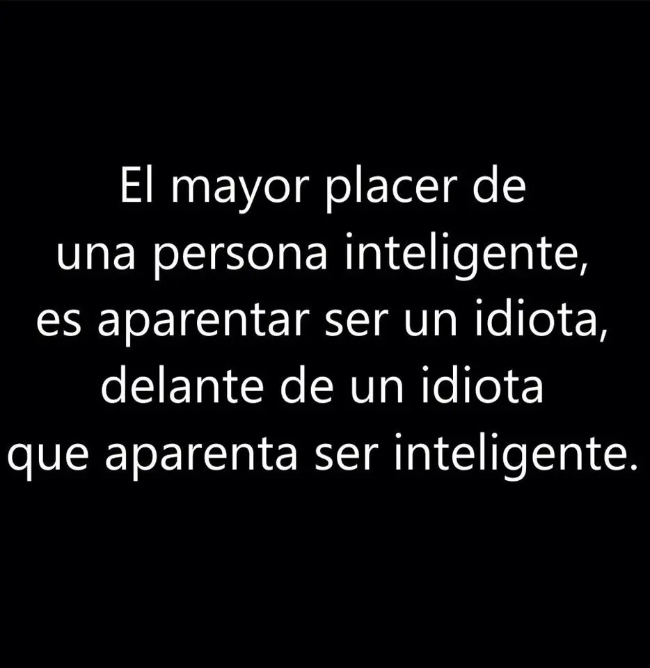 frases sobre creerse inteligente - Cuál es la mejor frase para creer en ti mismo