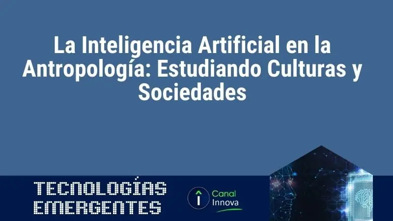 antropología inteligencia artificial - Cuál fue el aporte de Franz Boas