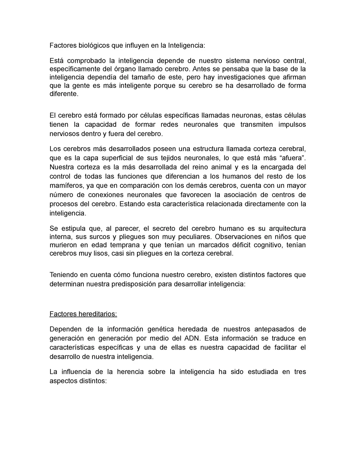 factores biologicos desarrollo de neuronas que determinan la inteligencia - Cuáles son las bases biológicas de la inteligencia