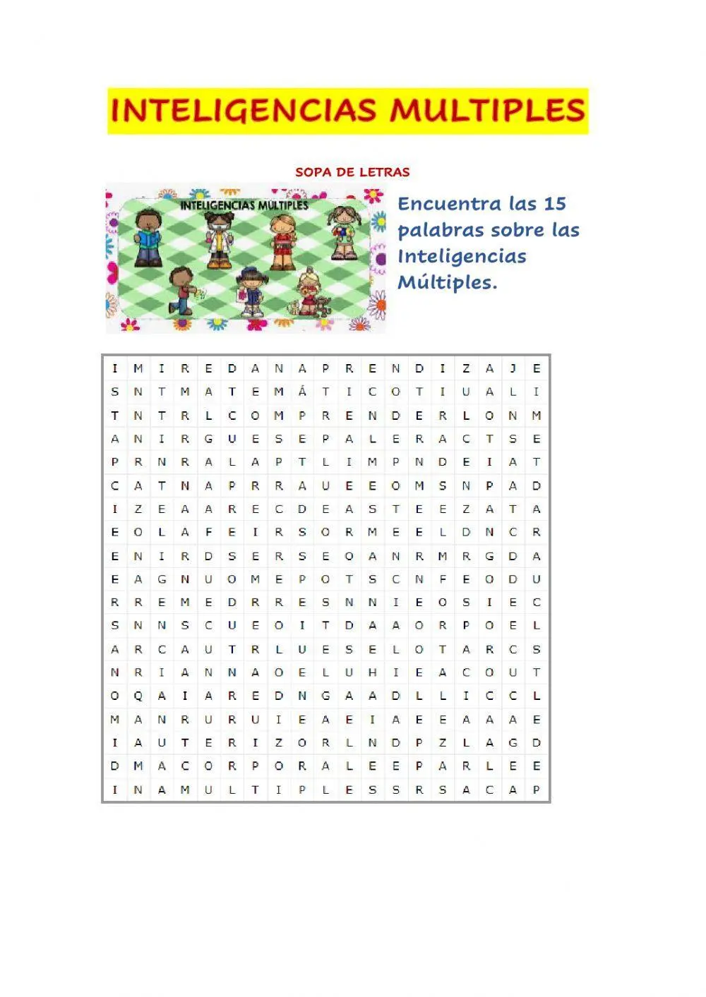 sopa de letras de inteligencias multiples - Cuáles son las características de la sopa de letras