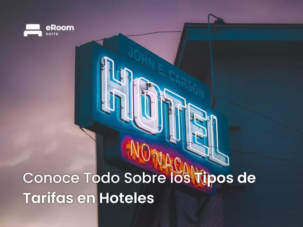 Gestión inteligente de tarifas hoteleras - Cuáles son las tarifas de los hoteles gestión inteligente de tarifas hoteleras - Cuáles son las tarifas de los hoteles