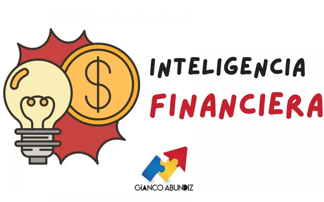 antecedentes repositorio inteligencia financiera - Cuándo nace la inteligencia financiera