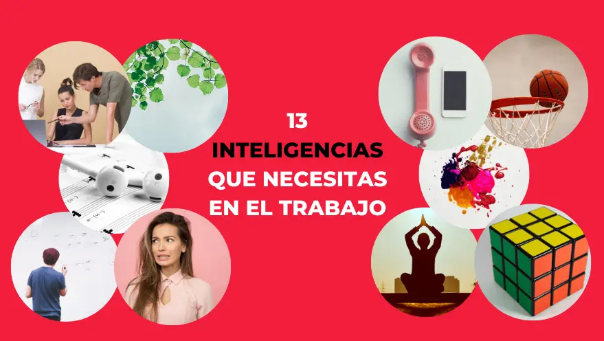 13 inteligencias múltiples: una visión completa de las habilidades humanas - Cuántas inteligencias existen en el ser humano 13 inteligencias multiples - Cuántas inteligencias existen en el ser humano