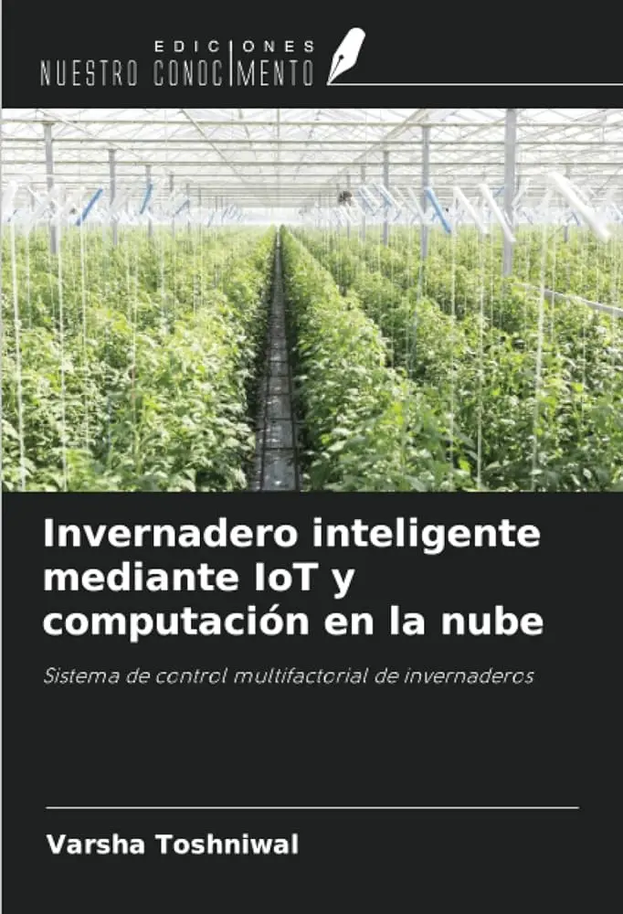 El invernadero inteligente más vendido - Cuánto cuesta un invernadero inteligente el invernadero inteligente mas vendido - Cuánto cuesta un invernadero inteligente