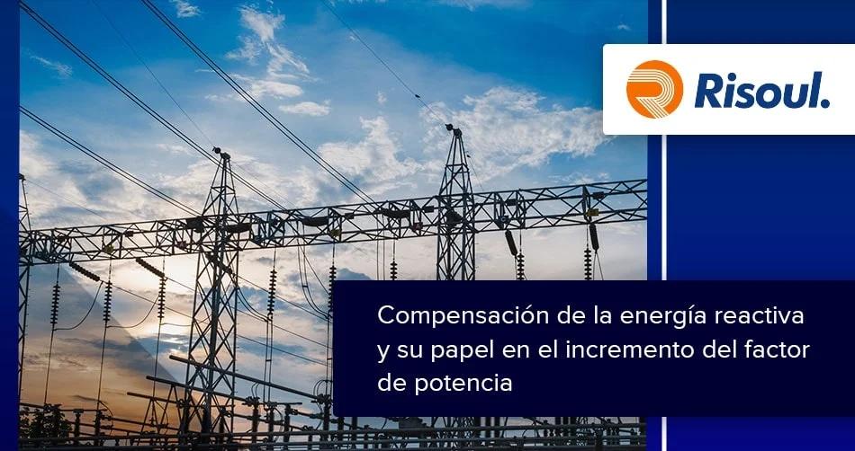 potencia reactiva en redes electricas inteligentes - Qué aparatos consumen potencia reactiva