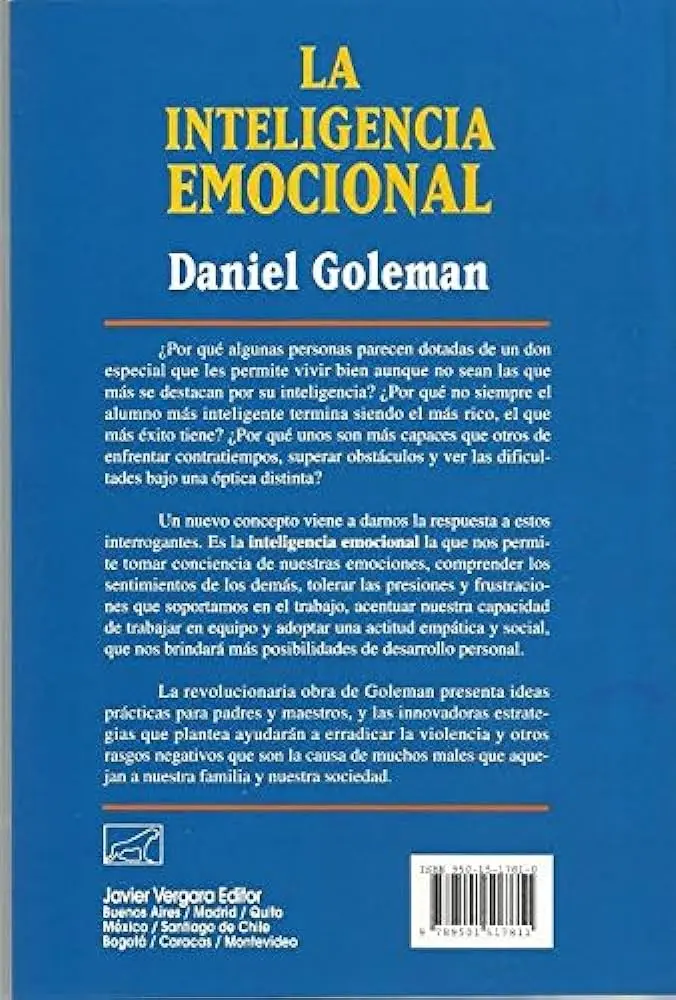 daniel goleman la inteligencia emocional permite tomar - Qué decisiones tomar una persona con inteligencia emocional
