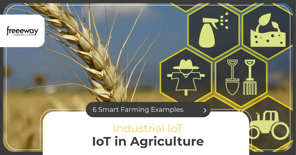 agricultura inteligente internet de las cosas - Qué dispositivo se utiliza para la agricultura inteligente