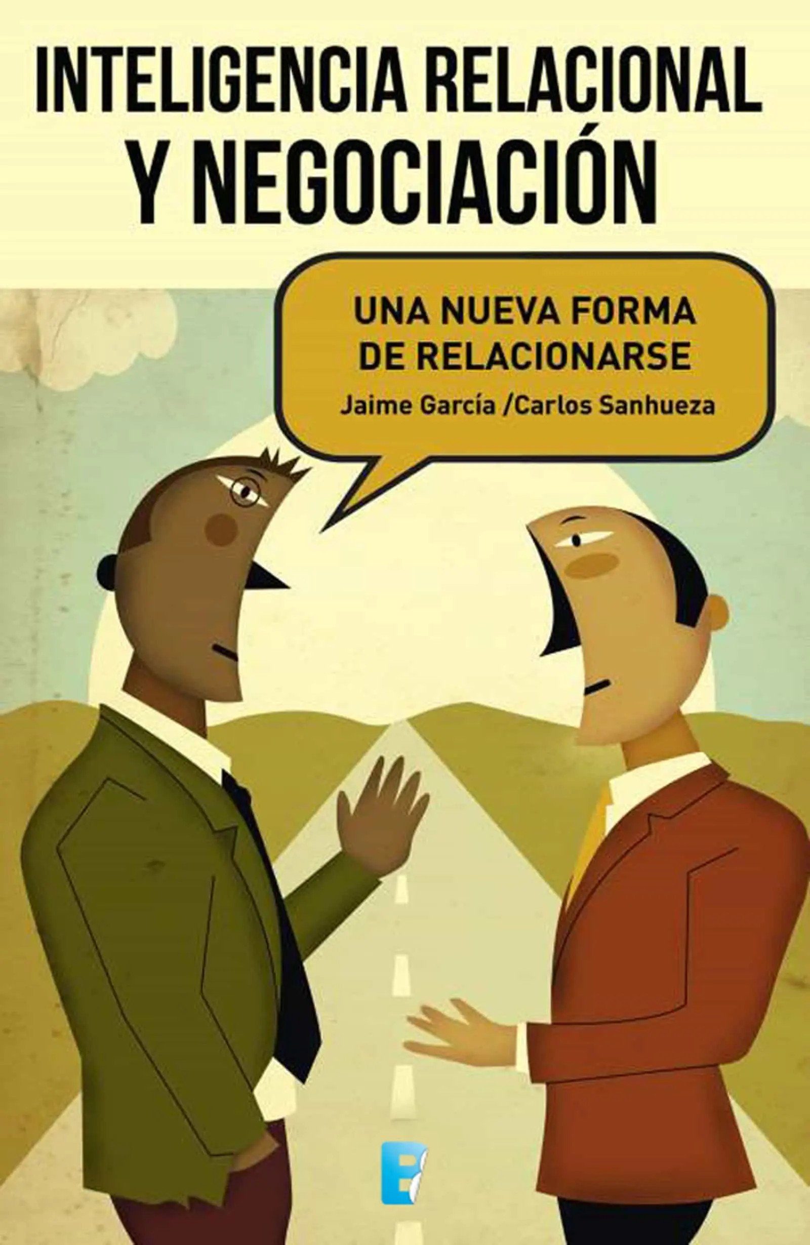 carlos sanhueza inteligencia relacional - Qué entendemos por inteligencia relacional