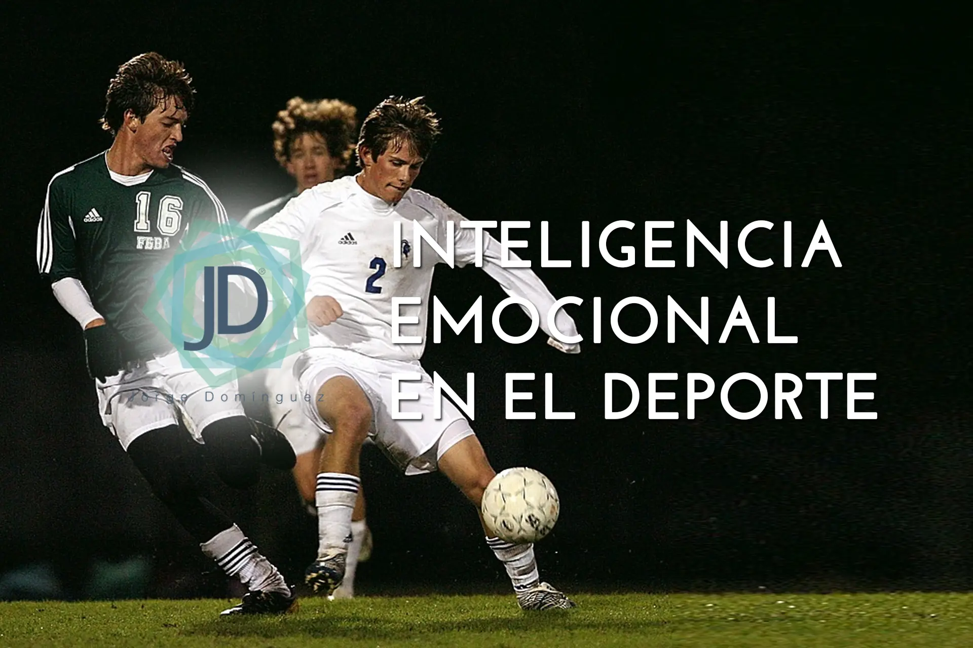 efectos de la inteligencia emocional en los deportistas en equipo - Qué es el control emocional en el deporte