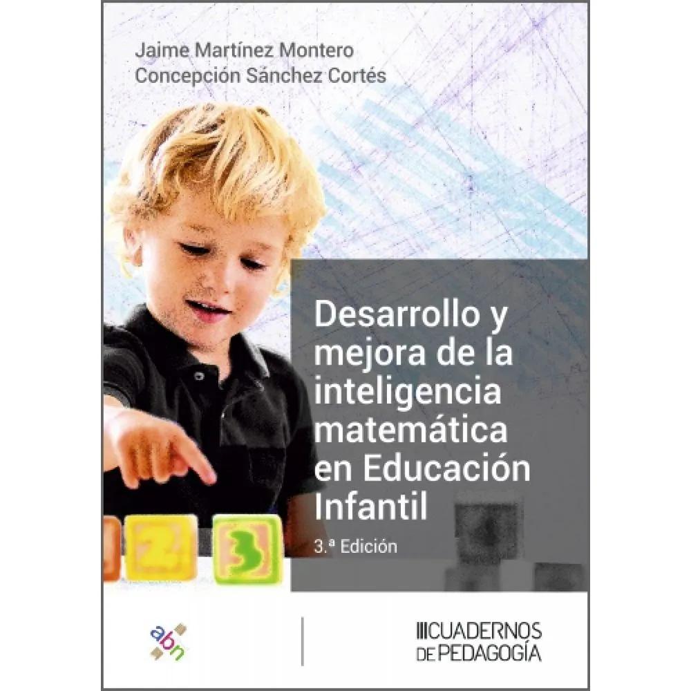 desarrollo y mejora de la inteligencia matemática en educación infantil - Qué es el desarrollo matemático en la primera infancia
