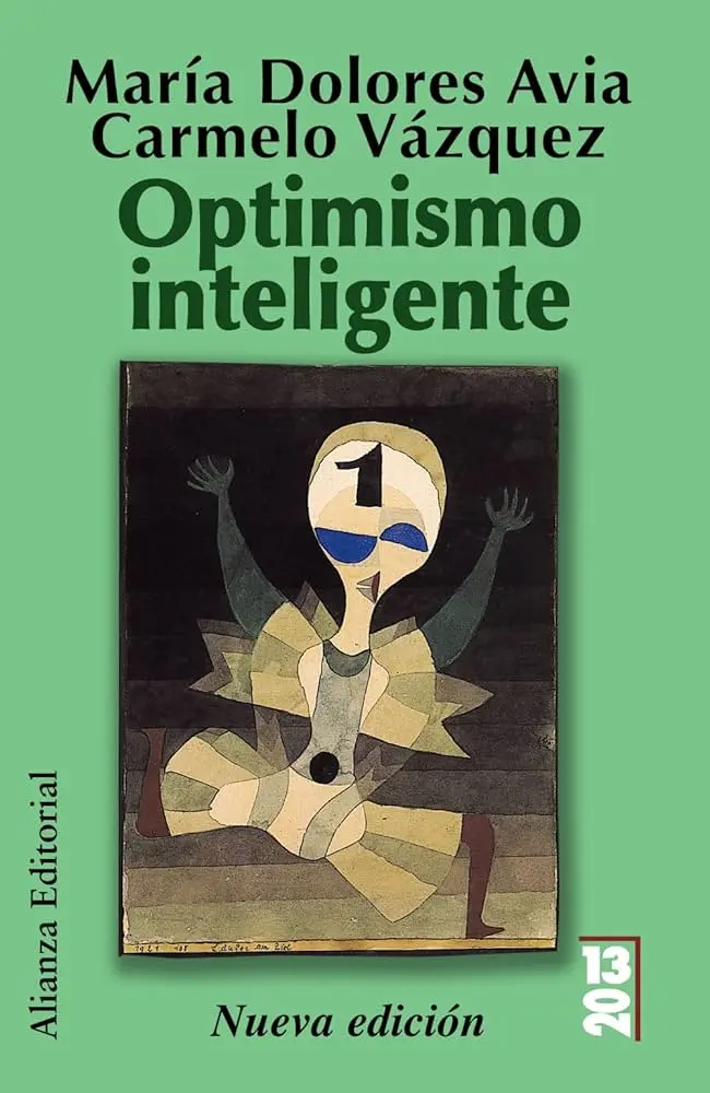 El optimismo inteligente: una actitud para el éxito - Qué es el optimismo para la psicologia positiva el optimismo inteligente - Qué es el optimismo para la psicologia positiva
