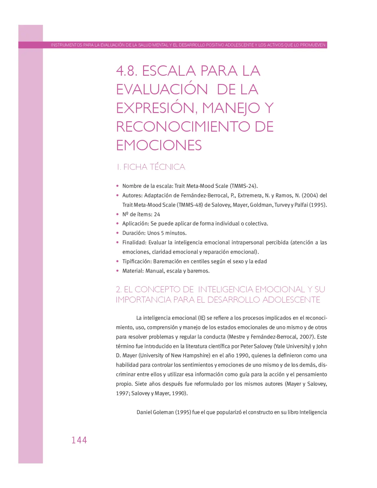 Inteligencia Emocional TMMS 24 Manual: Mejora tus habilidades emocionales - Qué es la atención emocional inteligencia emocional tmms 24 manual - Qué es la atención emocional