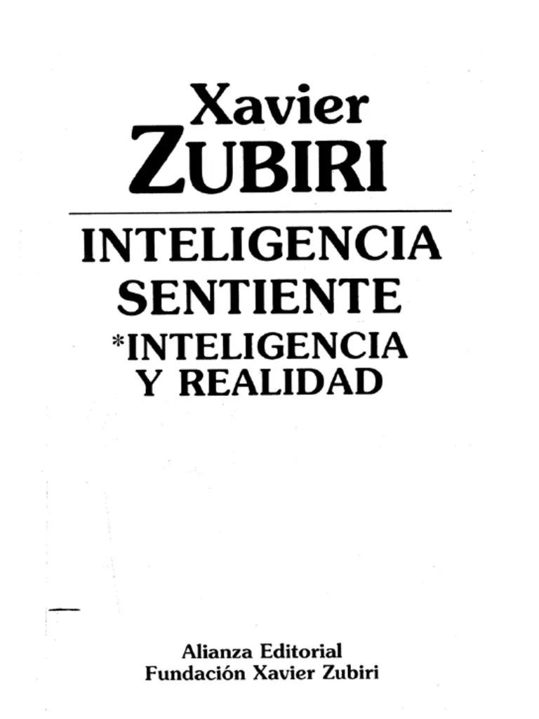 concepto de inteligencia de xavier zubiri - Qué es la filosofía según Zubiri