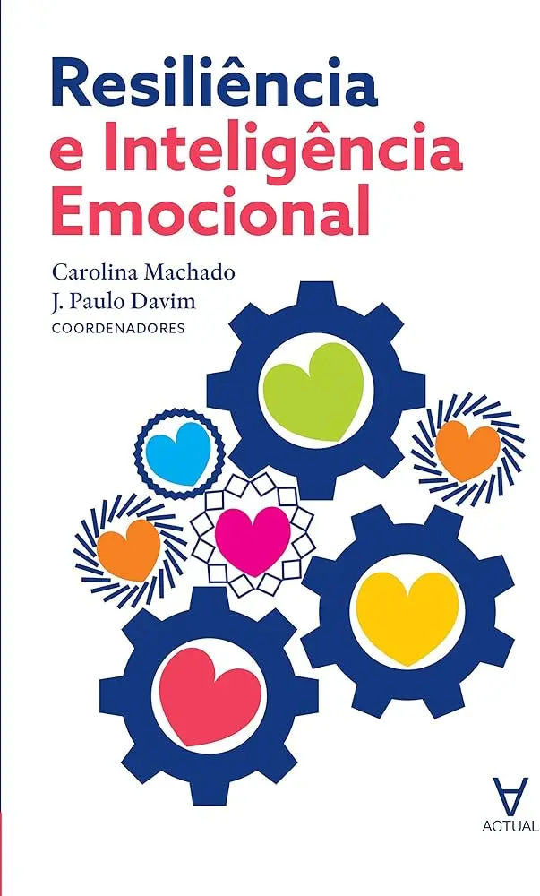 resiliencia e inteligencia emocional - Qué es la inteligencia resiliente