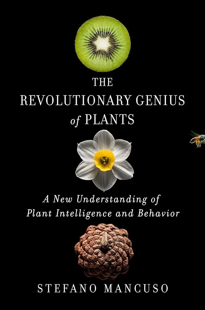 stefano mancuso la inteligencia de las plantas - Qué es la neurobiología en las plantas