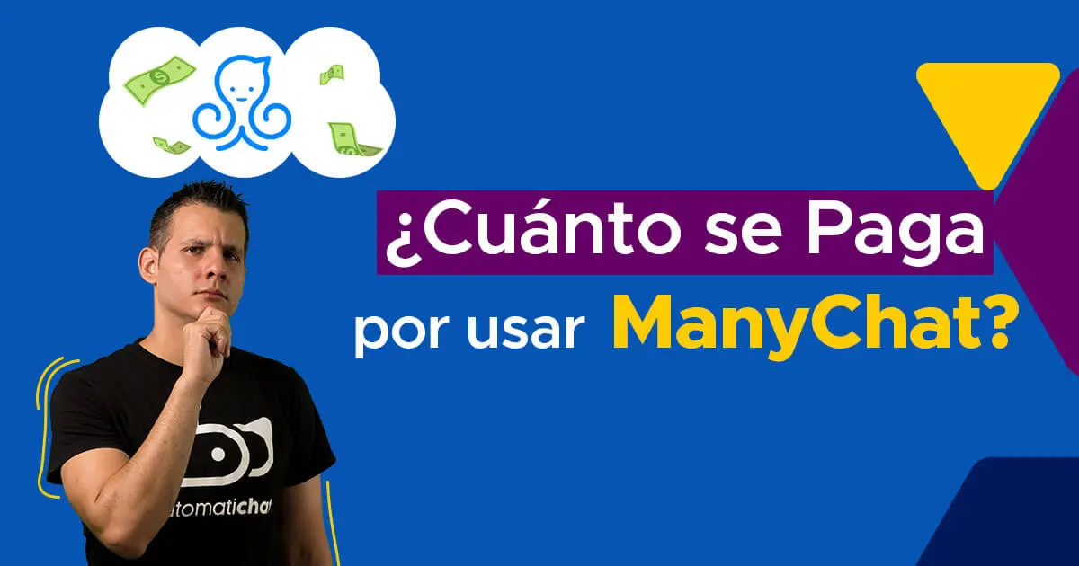 busqueda inteligente manychat - Qué es ManyChat en español