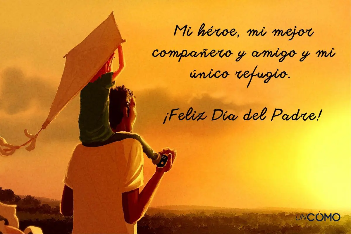 Frases inteligentes para el Día del Padre - Qué es ser padre frases cortas frases inteligentes para el dia del padre - Qué es ser padre frases cortas
