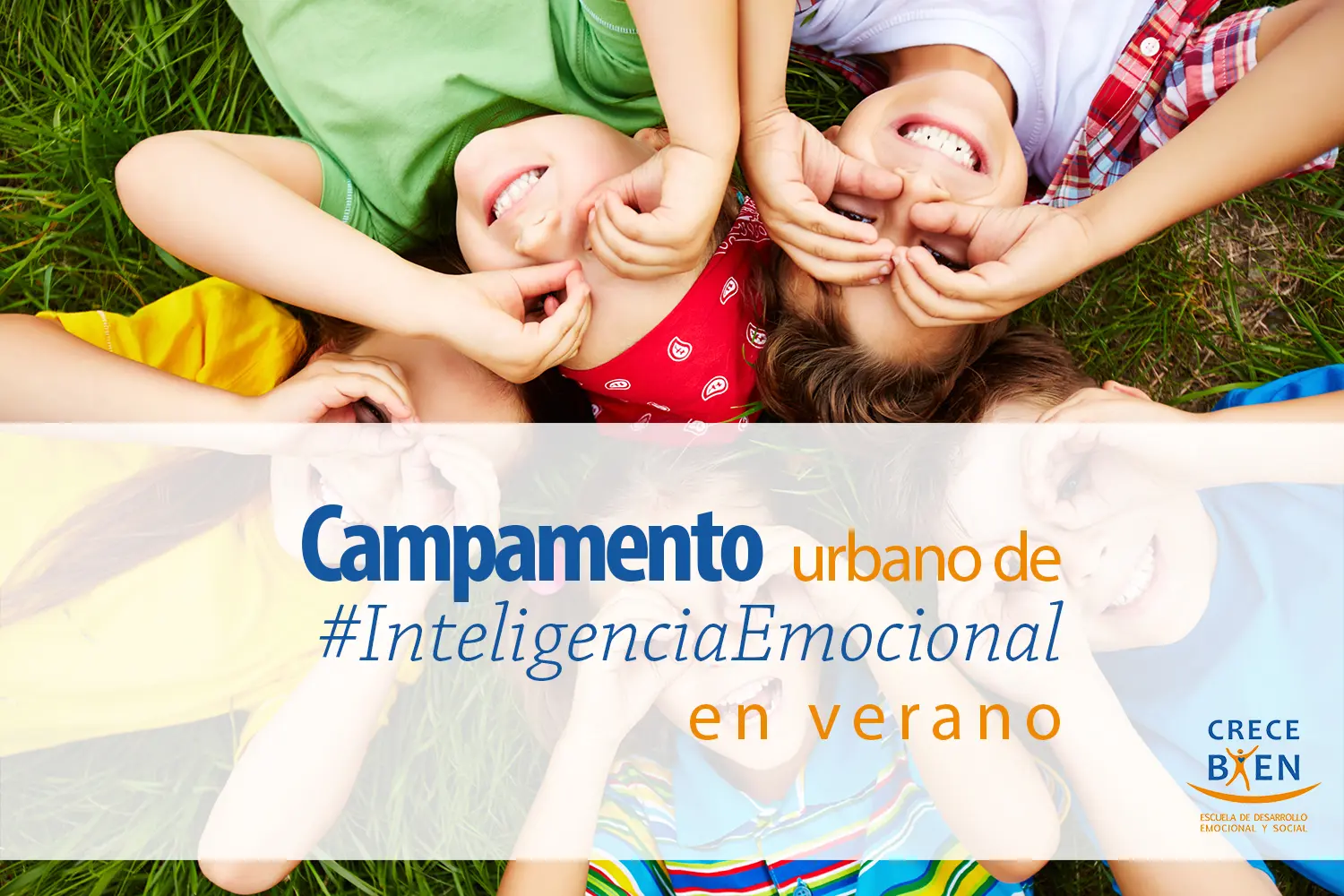 campamento urbano inteligencia emocional - Qué es un campamento urbano