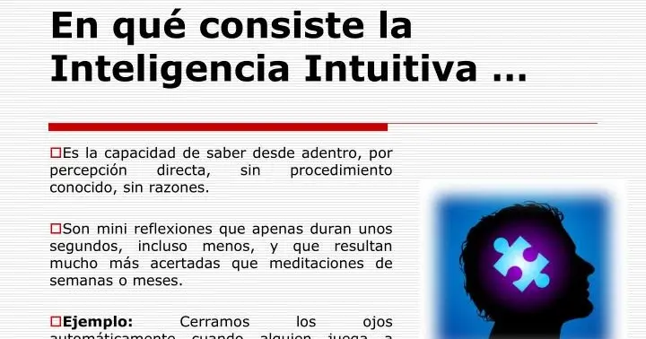 inteligencia intuitiva definicion - Qué es una persona intuitiva ejemplos