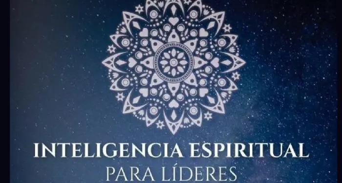 inteligencia espiritual para lideres - Qué hace un líder espiritual
