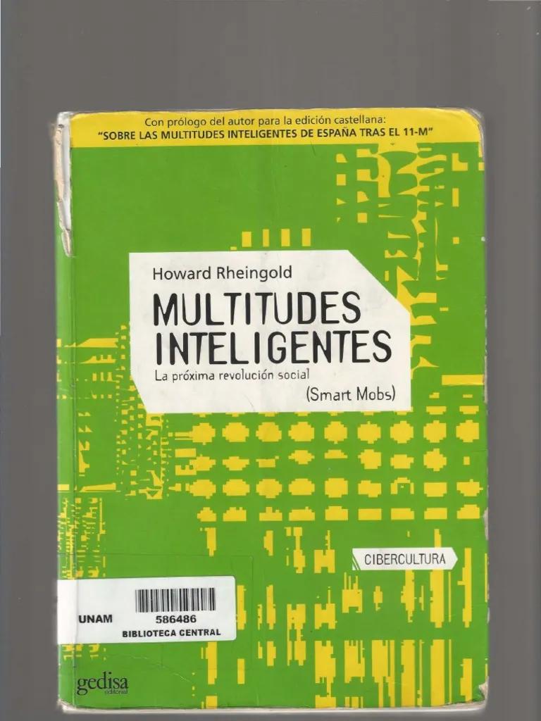 a que se denominan multitudes inteligentes - Qué implica ser smart mobs