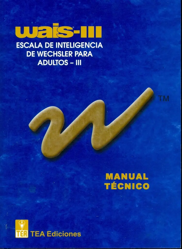 test de inteligencia wais iii - Qué mide la prueba de WAIS-III