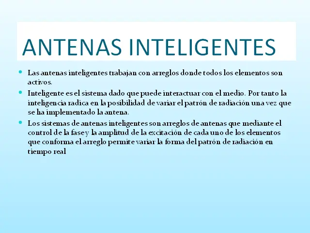 Antenas inteligentes: filtrado espacial en los receptores - Qué parámetros se manejan para las antenas de transmisión y recepción antenas inteligentes filtrado espacial en los receptores - Qué parámetros se manejan para las antenas de transmisión y recepción