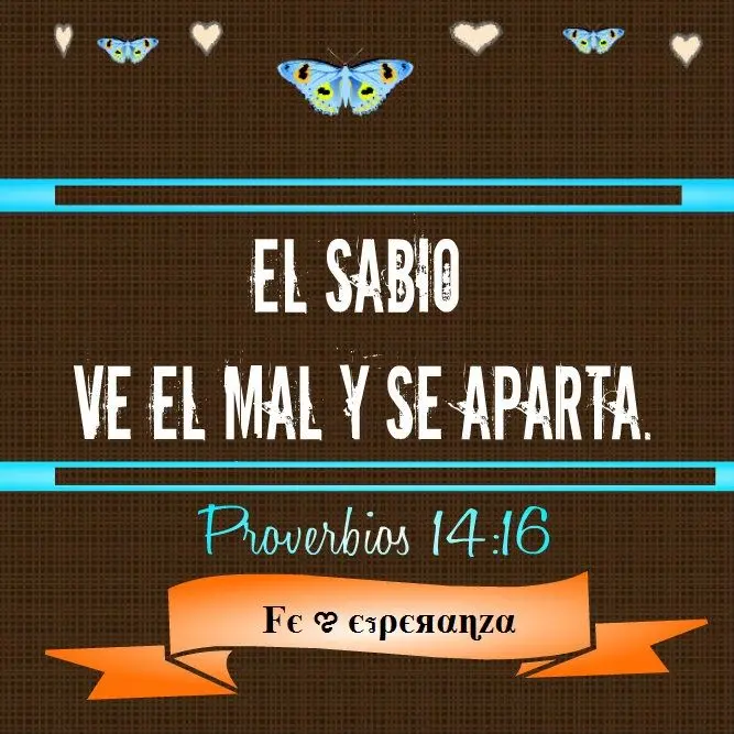 El inteligente ve el mal y se aparta - Qué quiere decir Proverbios 14 17 el inteligente ve el mal y se aparta - Qué quiere decir Proverbios 14 17