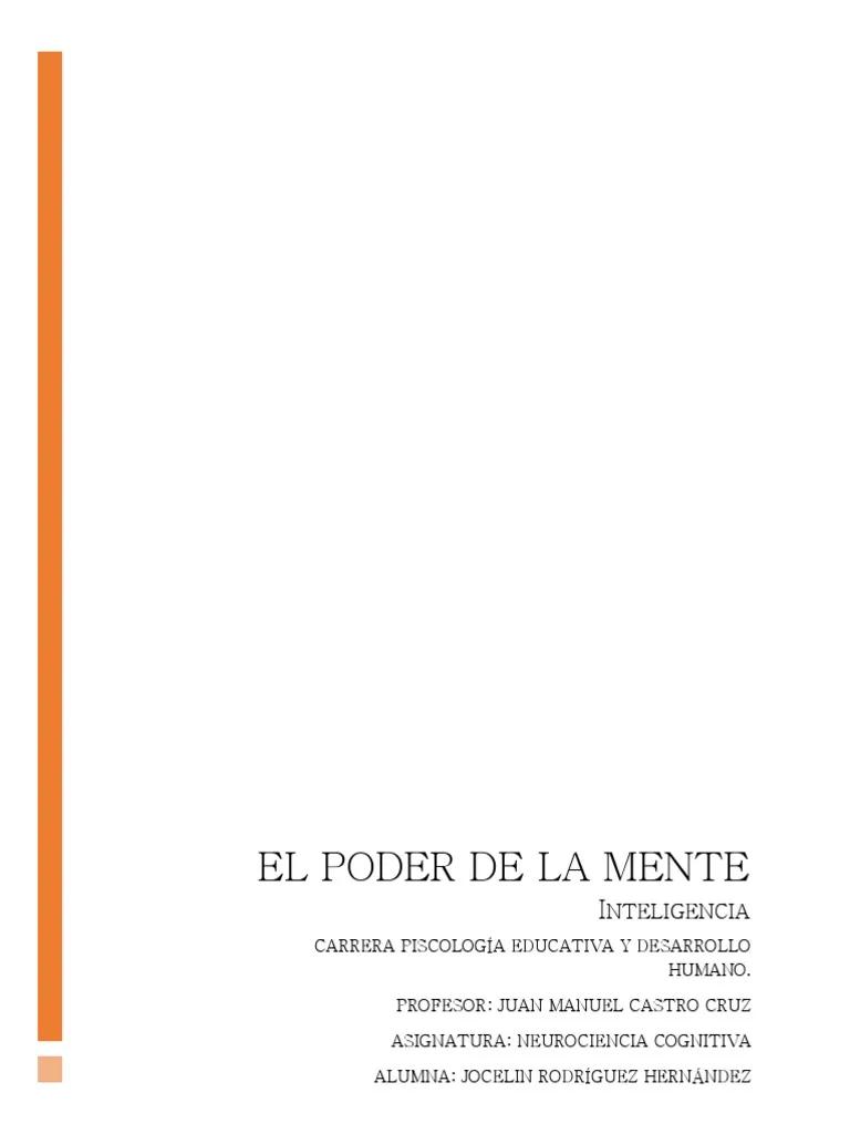 El Poder de la Mente: Su Influencia en Nuestra Vida - Qué significa el poder de la mente el poder de la mente inteligencia resumen - Qué significa el poder de la mente