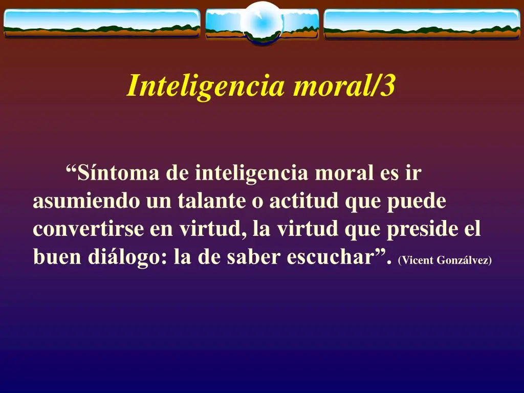 inteligencia moral definicion - Qué significa inteligencia moral