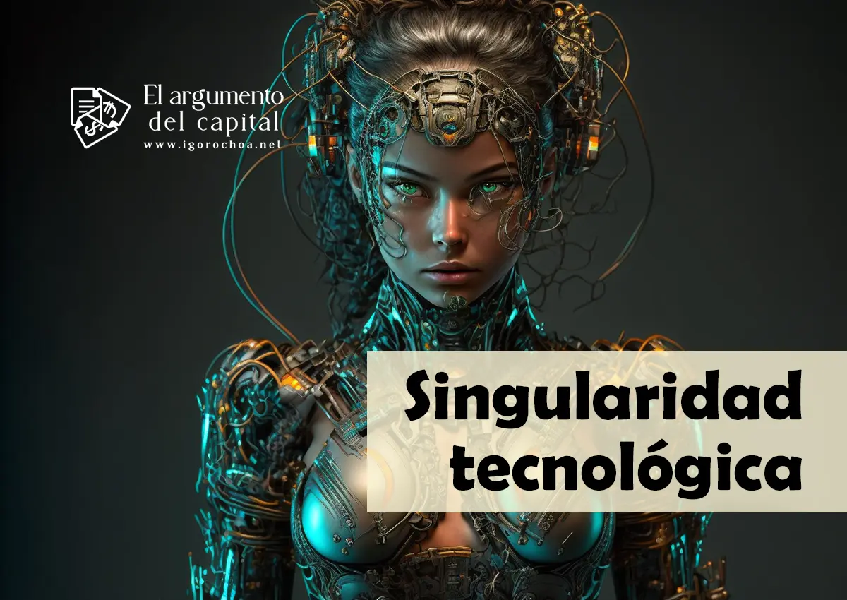 singularidad e inteligencia artificial - Qué significa singularidad en tecnología