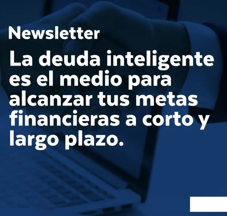Cómo endeudarse inteligentemente - Qué son deudas inteligentes como endeudarse inteligentemente - Qué son deudas inteligentes