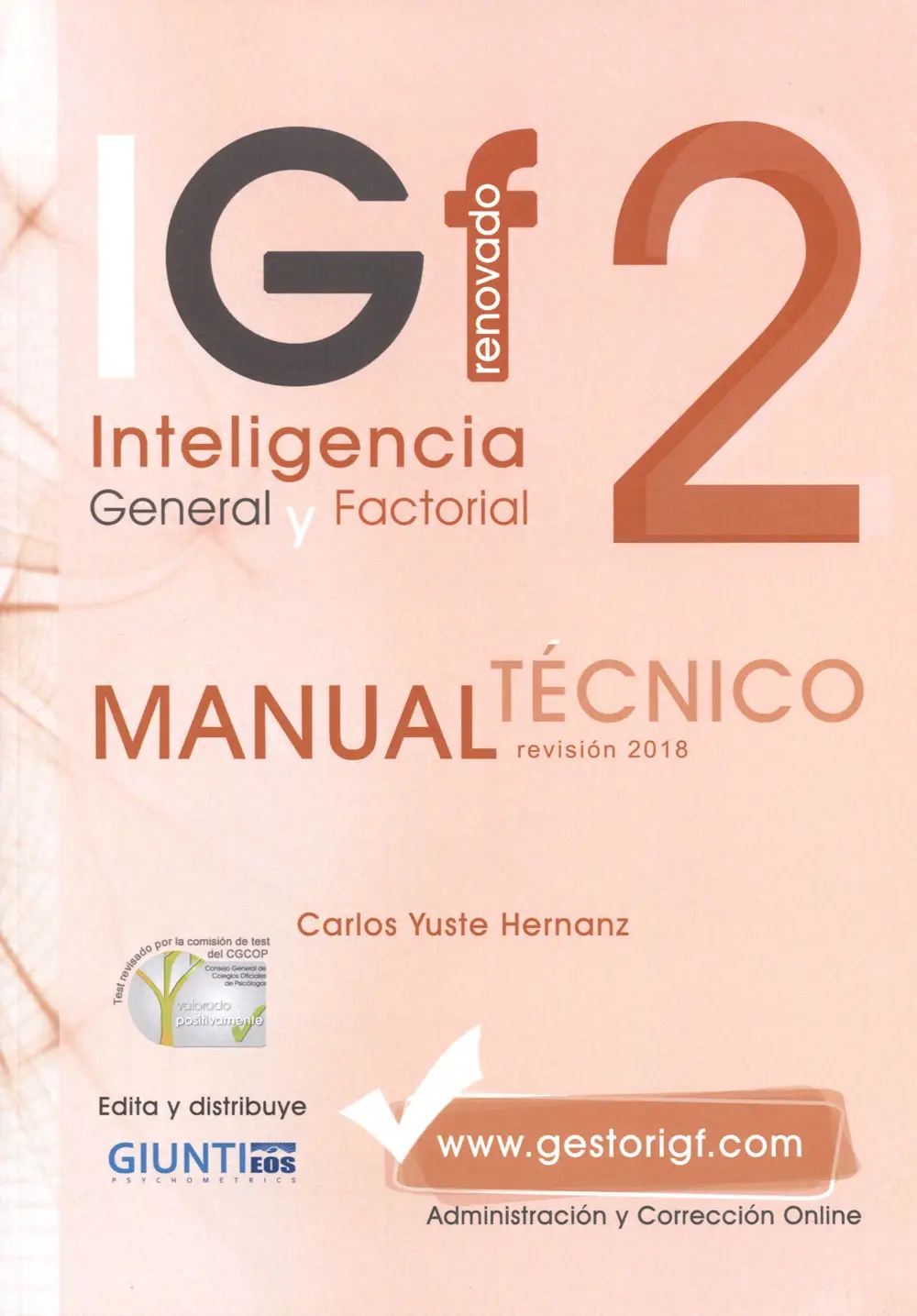 igf prueba inteligencia - Qué son las pruebas IGF