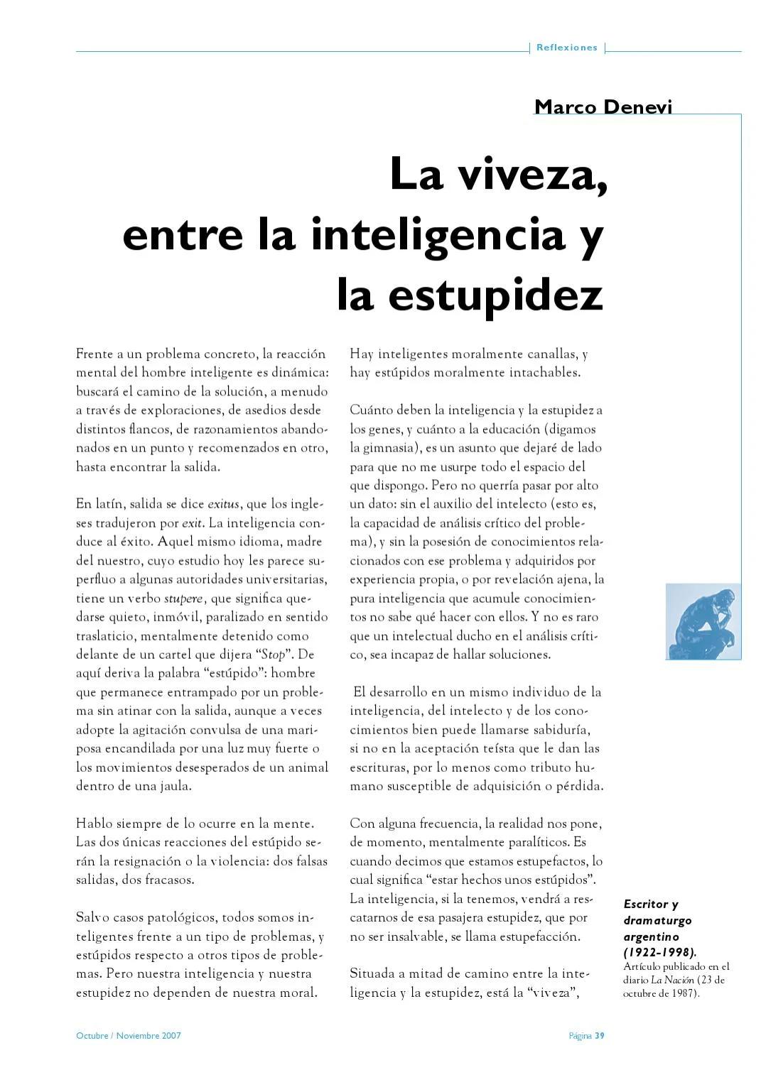 la viveza entre la inteligencia y la estupidez - Quién dijo la diferencia entre estupidez y genio