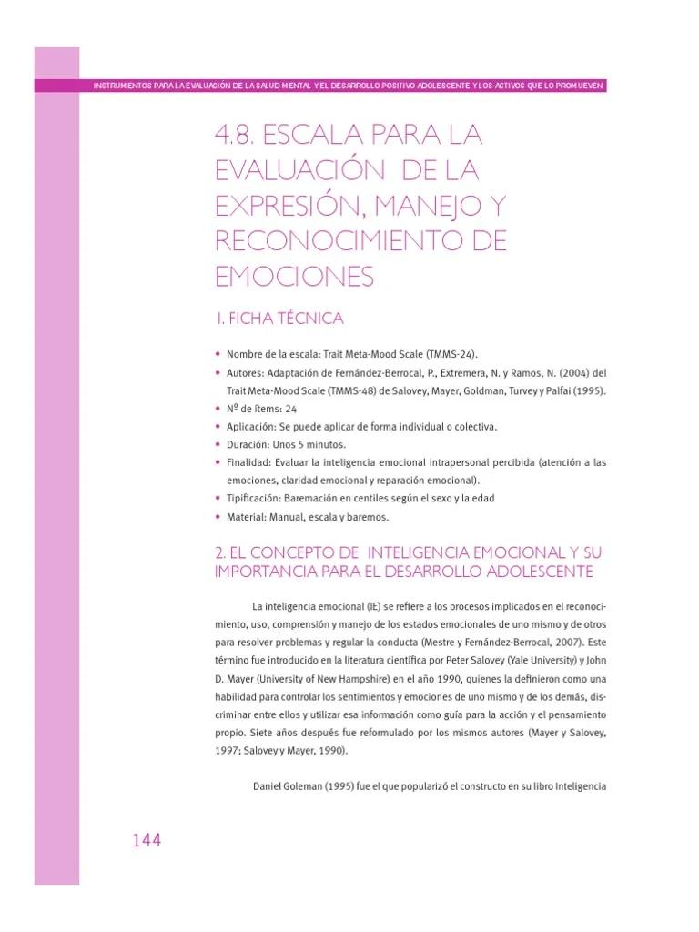 Cuestionario de inteligencia emocional Trait Meta-Mood Scale (TMMS) - What are the measurements of meta-mood cuestionario de inteligencia emocional trait meta-mood scale tmms - What are the measurements of meta-mood